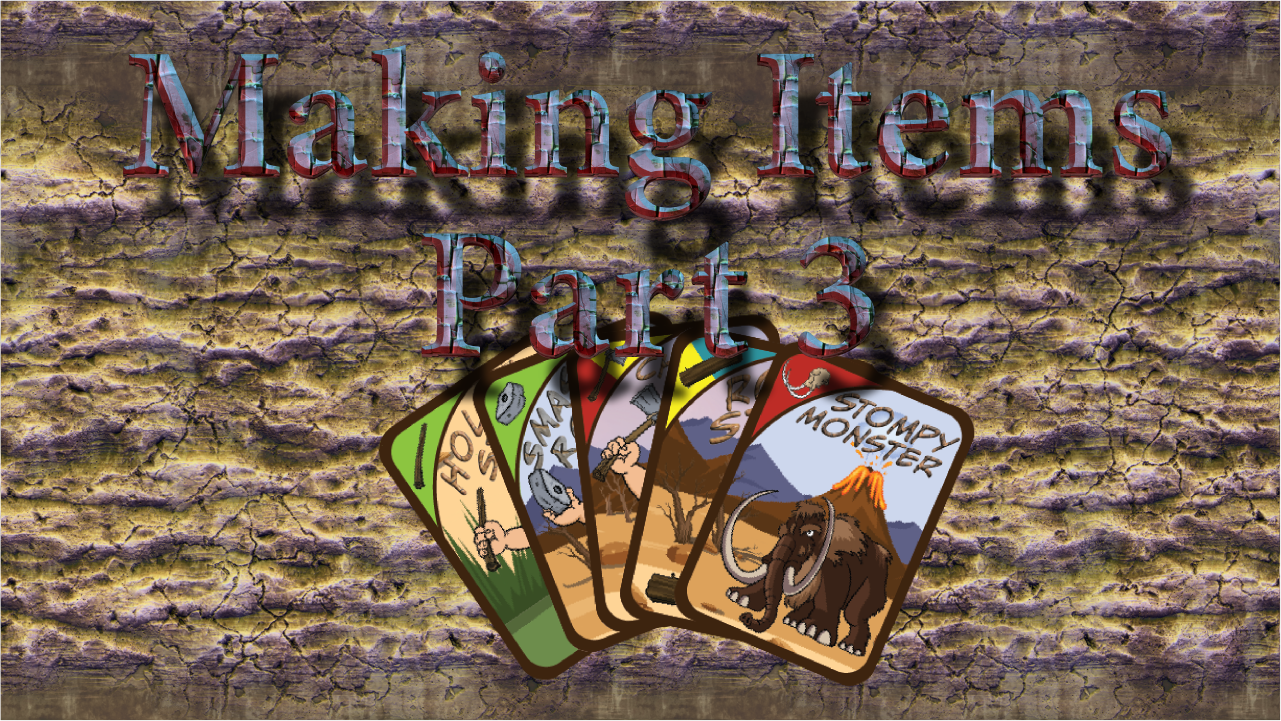 Making Items Part 3 Thumbnail